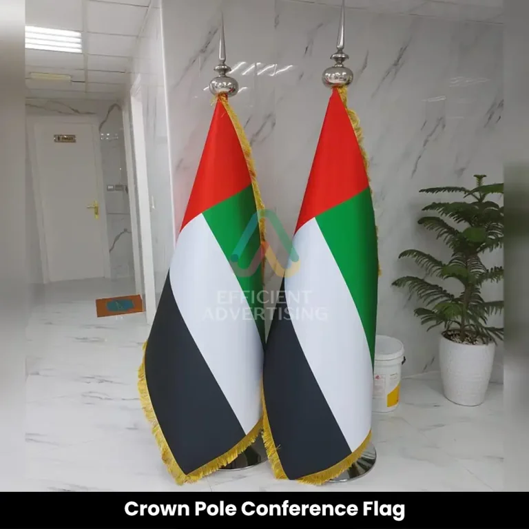 Crown Pole Conference Flag in Flags by Efficient Advertising Dubai
