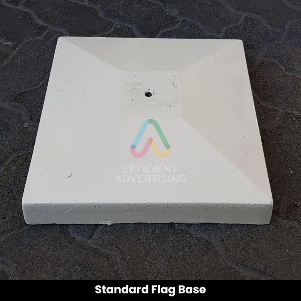 Standard Flag Base — Efficient Advertising Dubai