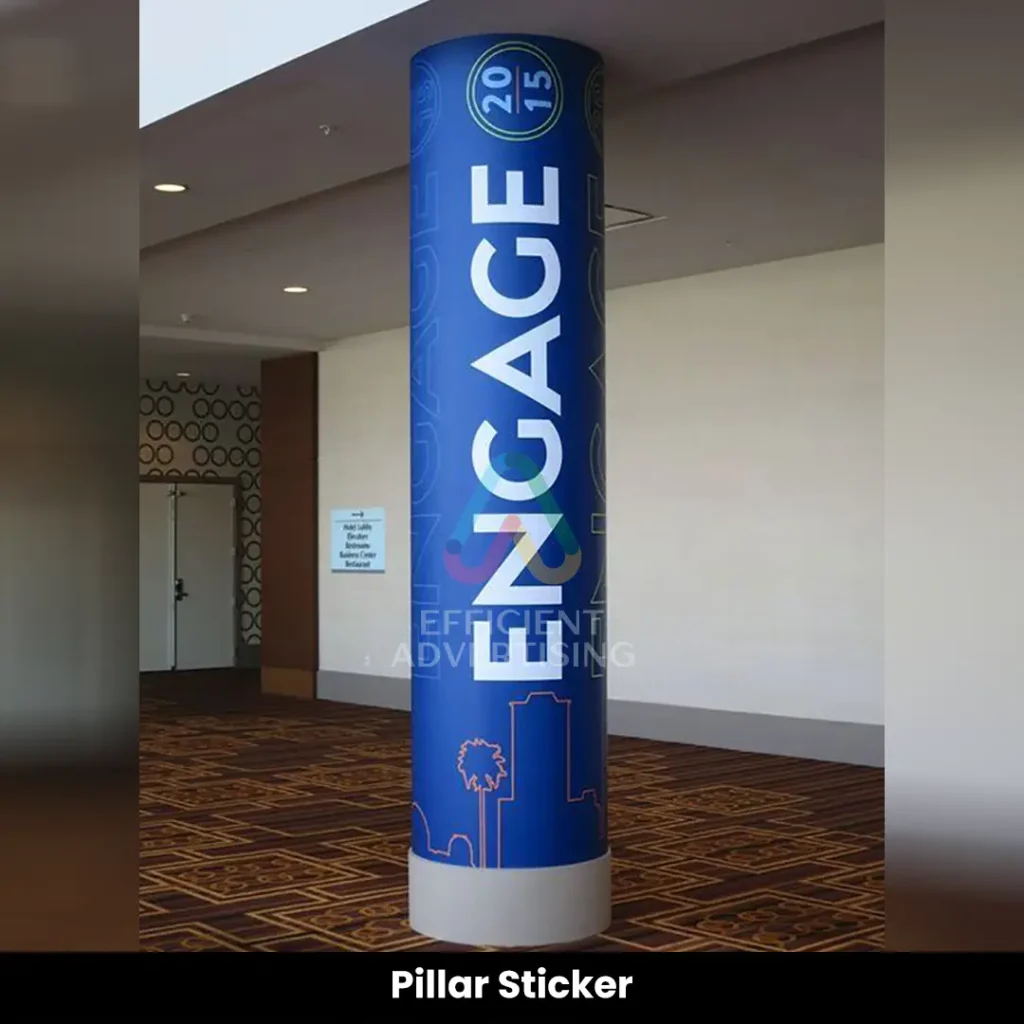Pillar Sticker — Efficient Advertising Dubai