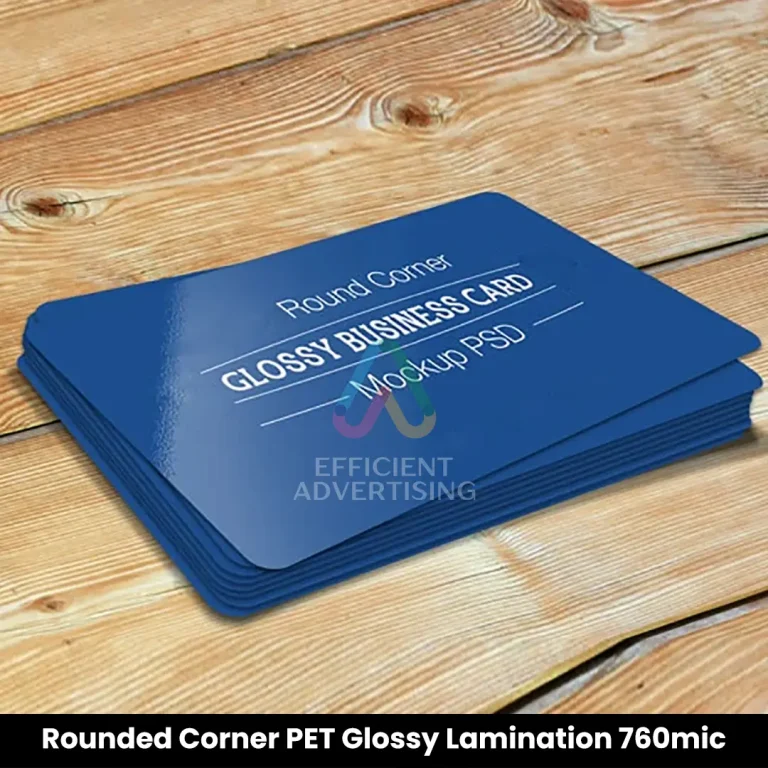 Rounded Corner PET Glossy Lamination 760mic Dubai