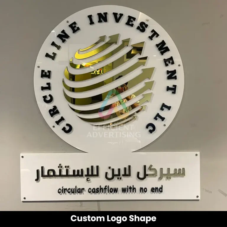 Custom Logo Shape in Signage by Efficient Advertising Dubai