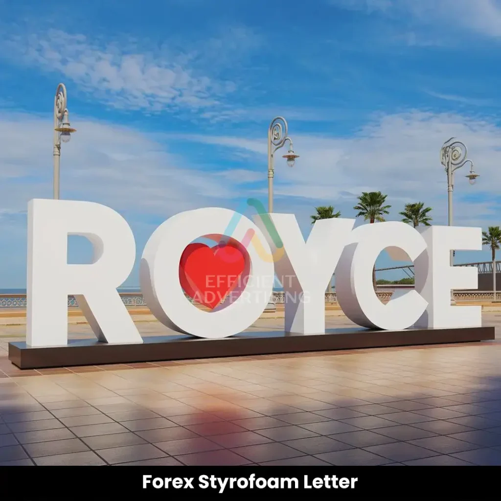 Forex Styrofoam Letter — Efficient Advertising Dubai