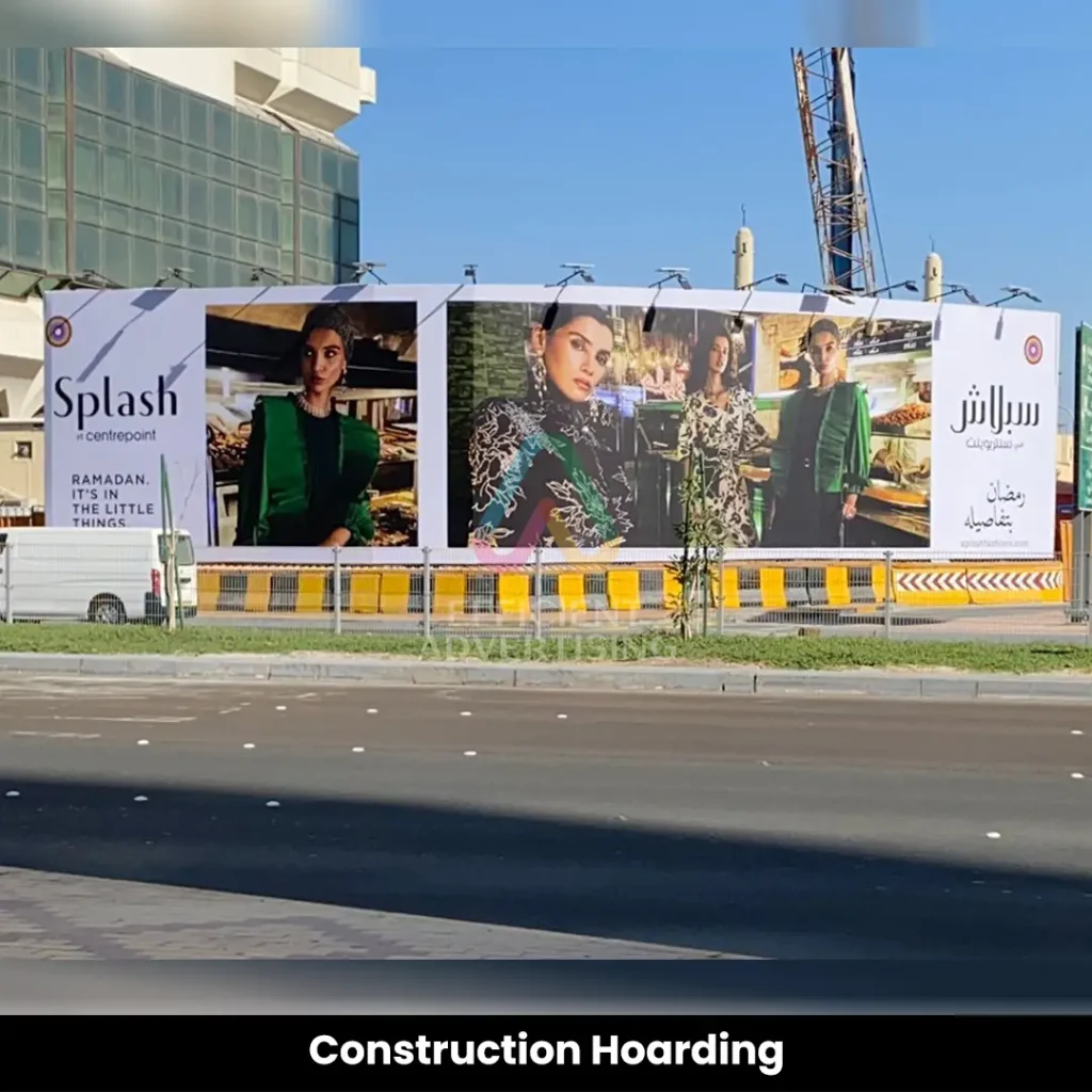Construction Hoarding — Efficient Advertising Dubai